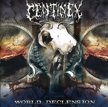 Centinex - World Declension